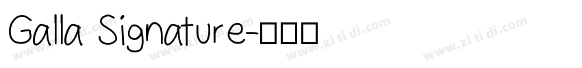 Galla Signature字体转换